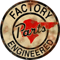 Factory Parts Engineered Motor Oil Metal Sign - 14" Round