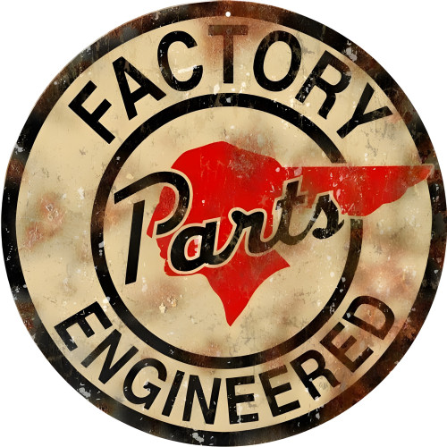 Factory Parts Engineered Motor Oil Metal Sign - 14" Round