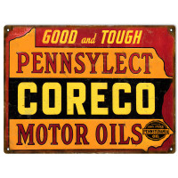Good And Tough Pennsylect Coreco Motor Oils Metal Sign - 9" x 12"