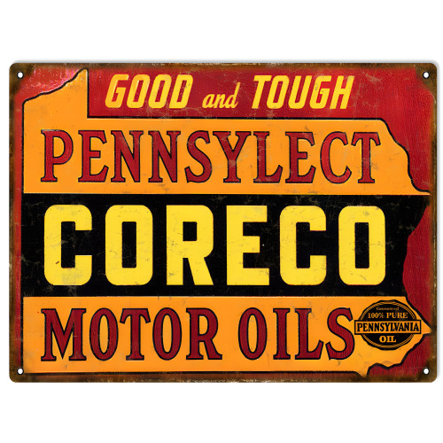 Good And Tough Pennsylect Coreco Motor Oils Metal Sign - 9" x 12"