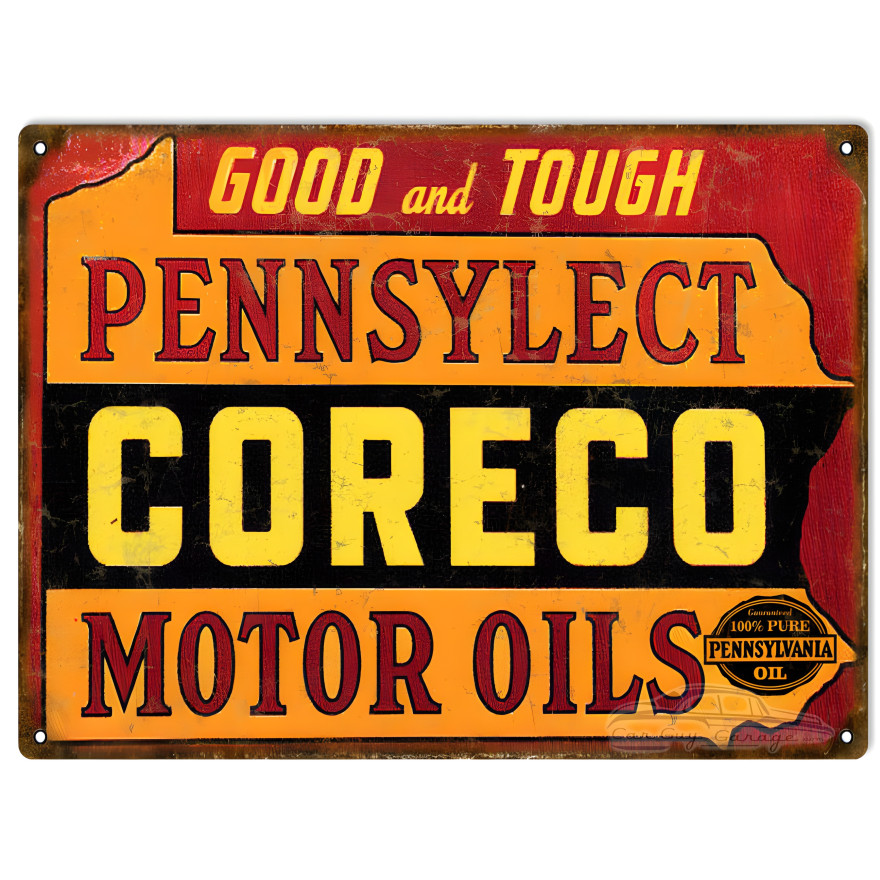 Good And Tough Pennsylect Coreco Motor Oils Metal Sign - 9" x 12" Good And Tough Pennsylect Coreco Motor Oils Metal Sign - 9" x 12"