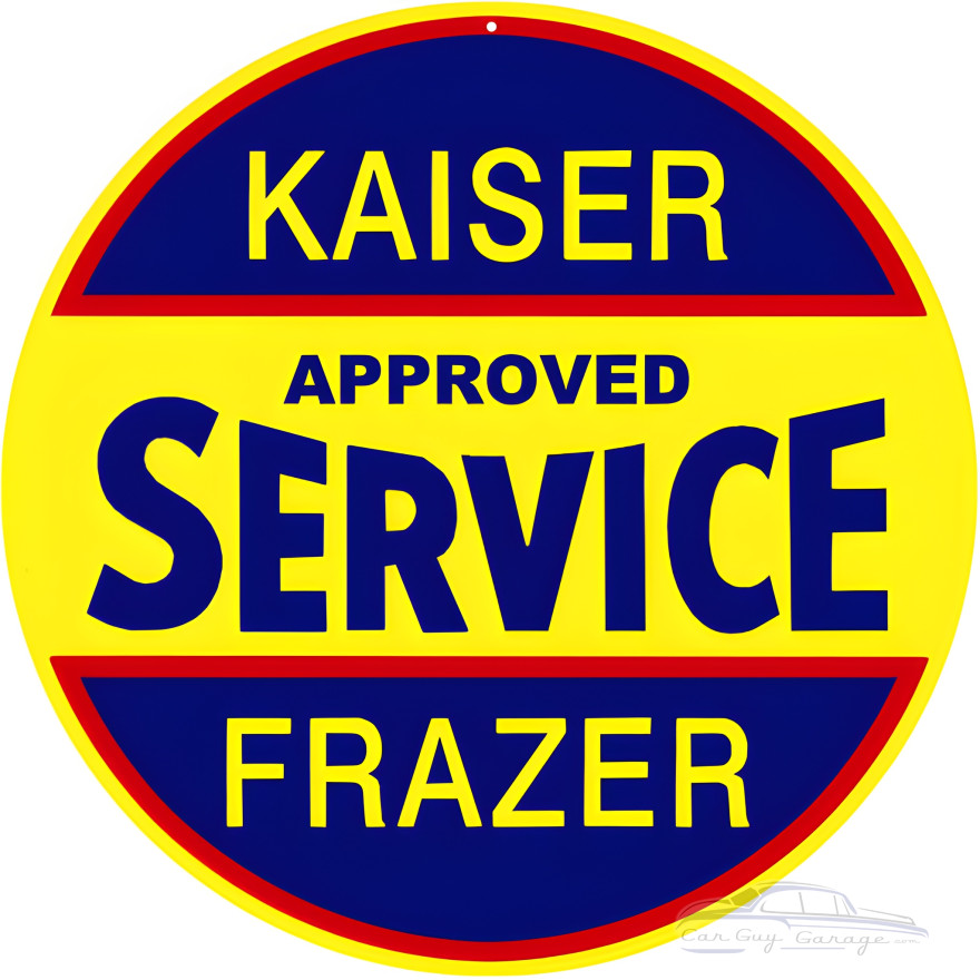 Kaiser Approved Service Frazer Metal Sign - 14" Round Kaiser Approved Service Frazer Metal Sign - 14" Round