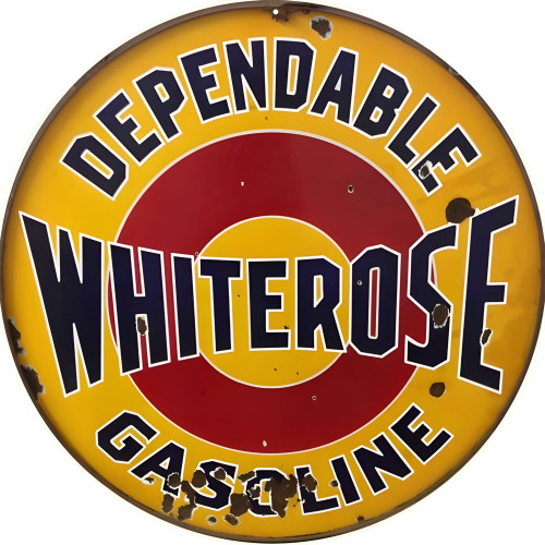 Dependable Whiterose Gasoline Metal Sign - 18" Round