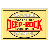 Gasoline Goes Farther Deep Rock Lasts Longer Motor Oil Metal Sign - 12" x 18"