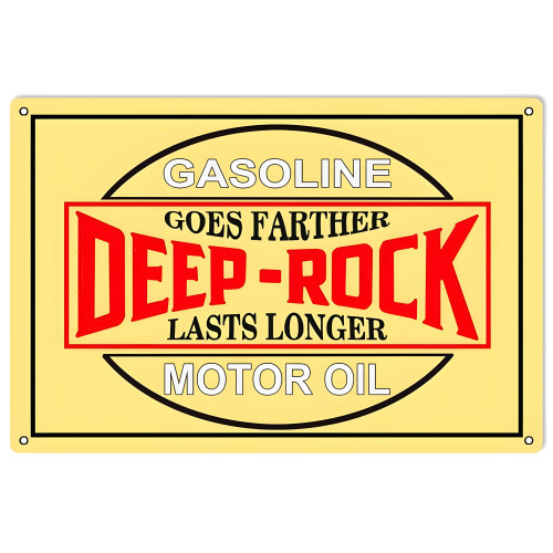 Gasoline Goes Farther Deep Rock Lasts Longer Motor Oil Metal Sign - 12" x 18"