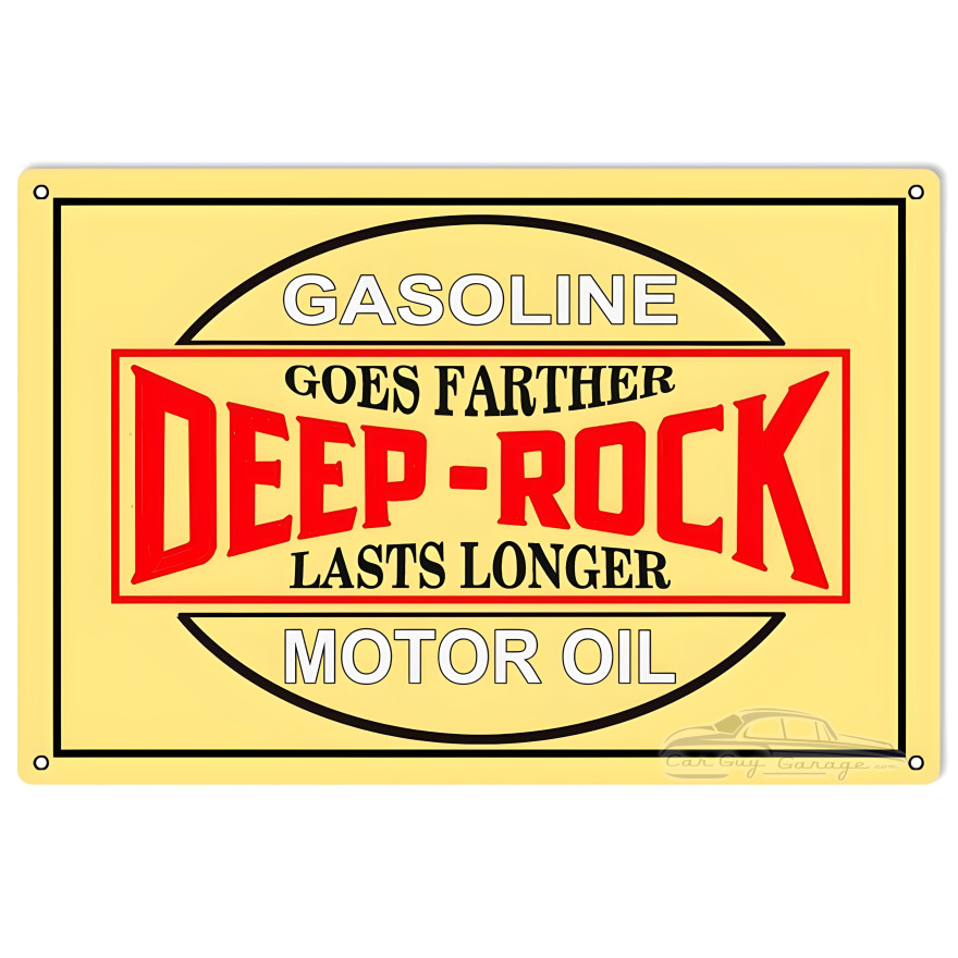 Gasoline Goes Farther Deep Rock Lasts Longer Motor Oil Metal Sign - 12" x 18" Gasoline Goes Farther Deep Rock Lasts Longer Motor Oil Metal Sign - 12" x 18"