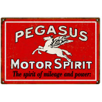 Pegasus Motor Spirit The Spirit Of Mileage And Power Metal Sign - 12" x 18"