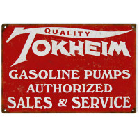 Quality Tokheim Gasoline Pumps Authorized Sales And Service Metal Sign - 12" x 18"