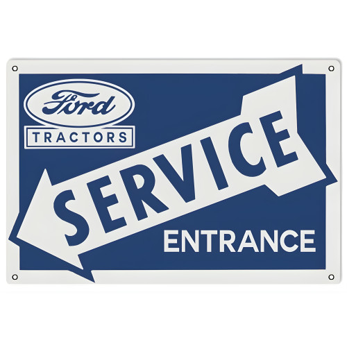 Ford Tractor Service Entrance Metal Sign - 12" x 18"
