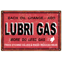 Lubri Gas Gasoline Metal Sign - 12" x 18"