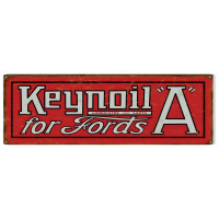 Keynoil A Lubricates And Lasts For Fords Metal Sign - 6" x 18"