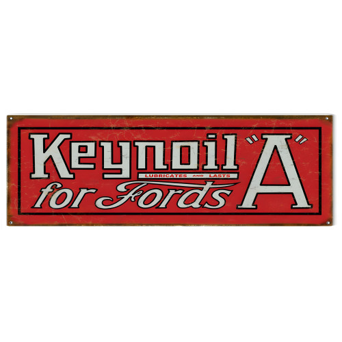 Keynoil A Lubricates And Lasts For Fords Metal Sign - 8" x 24"