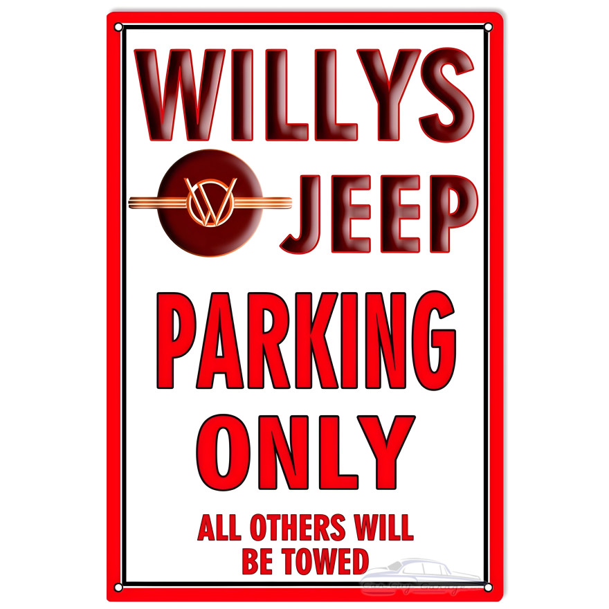 Willys Jeep Parking Only Metal Sign - 12" x 18" Willys Jeep Parking Only Metal Sign - 12" x 18"