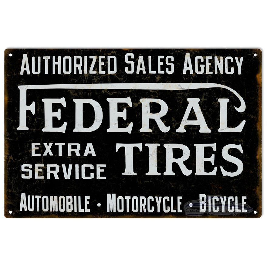 Federal Tires Authorized Sales Agency Metal Sign - 12" x 18" Federal Tires Authorized Sales Agency Metal Sign - 12" x 18"