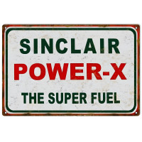 Sinclair Power-x Super Fuel Metal Sign - 12" x 18"