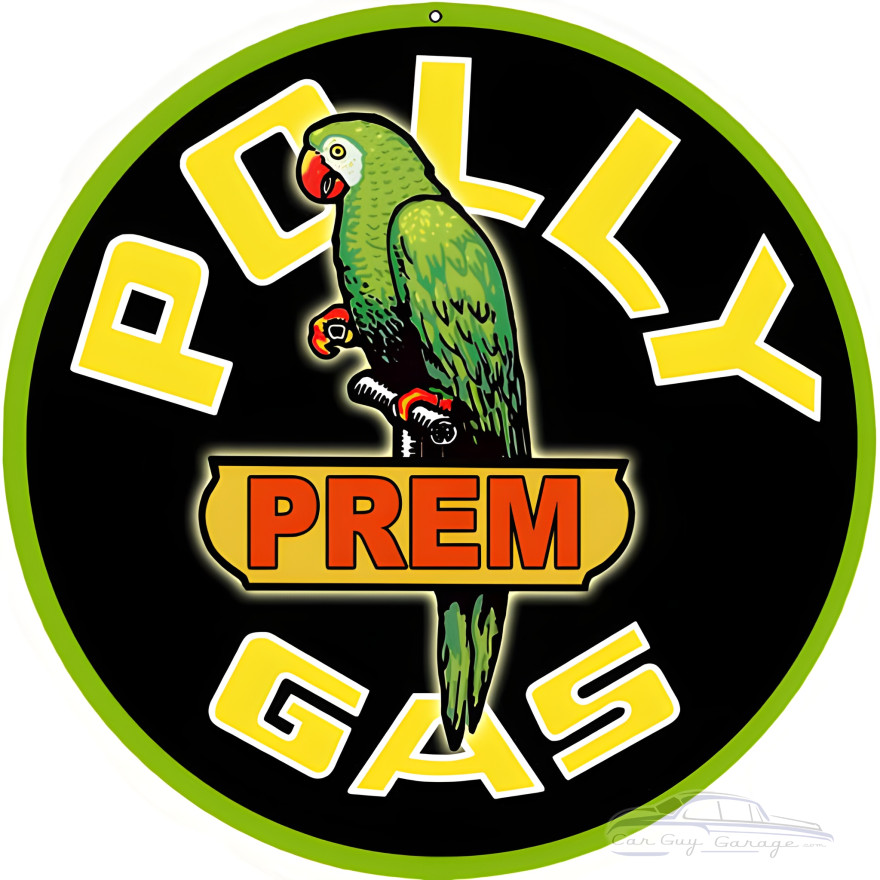 Polly Prem Gasoline Metal Sign - 18" Round Polly Prem Gasoline Metal Sign - 18" Round