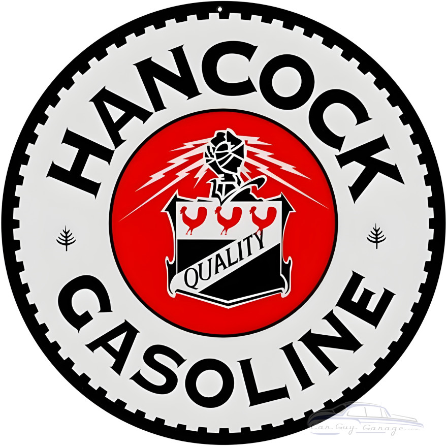 Hancock Quality Gasoline Metal Sign - 14" Round Hancock Quality Gasoline Metal Sign - 14" Round