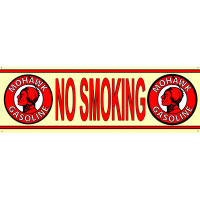 No Smoking Mohawk Gasoline Metal Sign - 6" x 18"