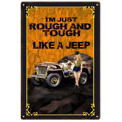 Orange Rough And Tough Jeep Pin Up Girl Metal Sign - 12" x 18"