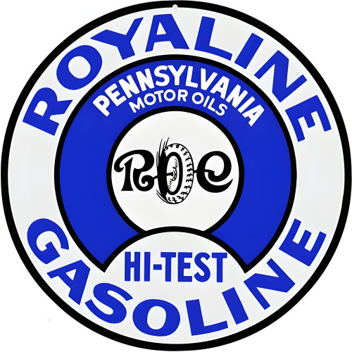 Royaline Hi-Test Gasoline Pennsylvania Motor Oils Metal Sign - 14" Round