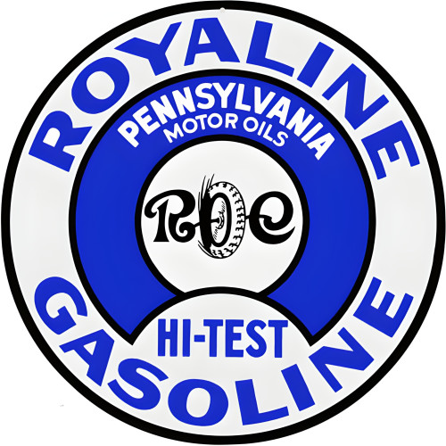 Royaline Hi-Test Gasoline Pennsylvania Motor Oils Metal Sign - 18" Round