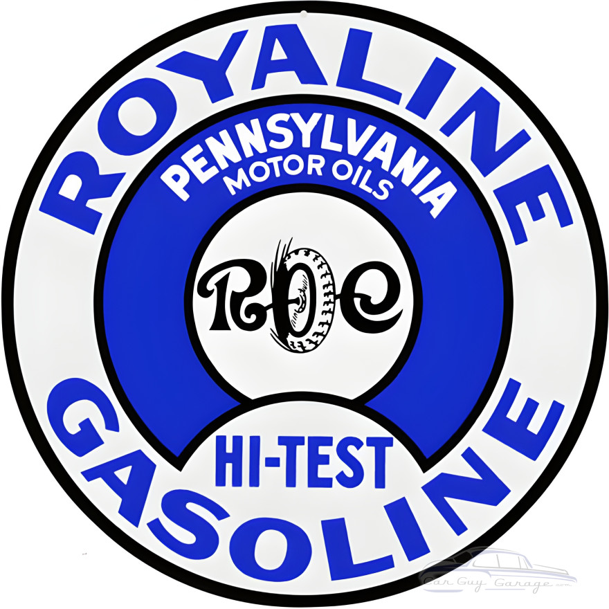 Royaline Hi-Test Gasoline Pennsylvania Motor Oils Metal Sign - 18" Round Royaline Hi-Test Gasoline Pennsylvania Motor Oils Metal Sign - 18" Round