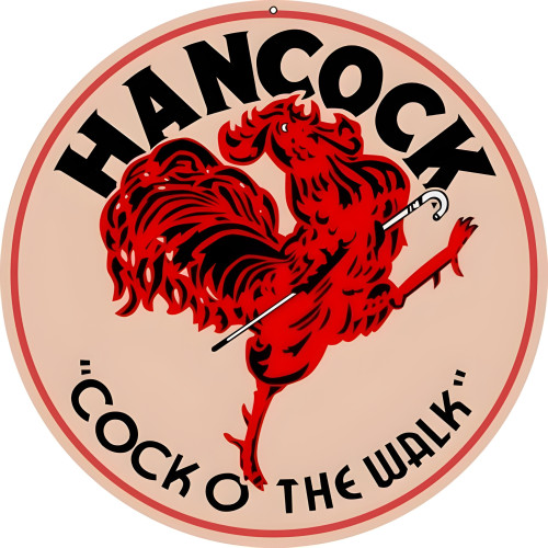 Hancock Cock O The Walk Metal Sign - 18" Round