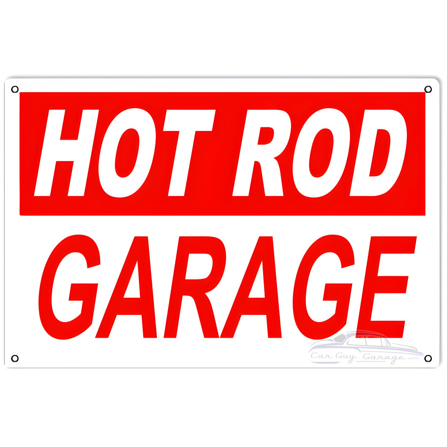 Hot Rod Garage Metal Sign - 16" x 24" Hot Rod Garage Metal Sign - 16" x 24"