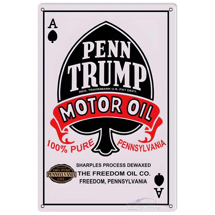 Penn Trump Ace Motor Oil Metal Sign - 12" x 18" Penn Trump Ace Motor Oil Metal Sign - 12" x 18"