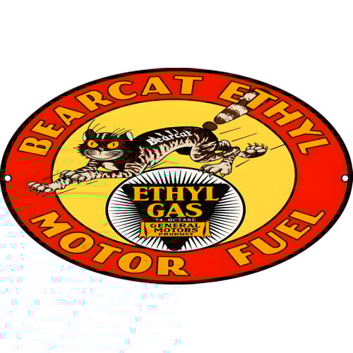 Bearcat Ethyl Motor Fuel Metal Sign - 11" x 18"