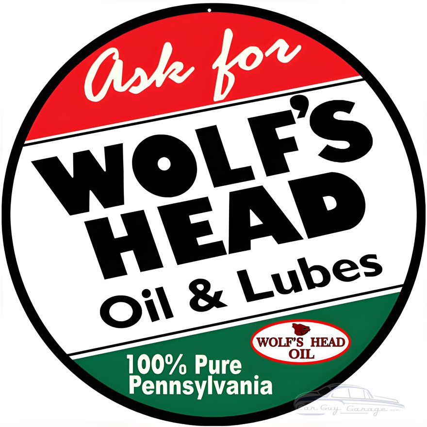 Wolf's Head Motor Oil Metal Sign - 30" Round