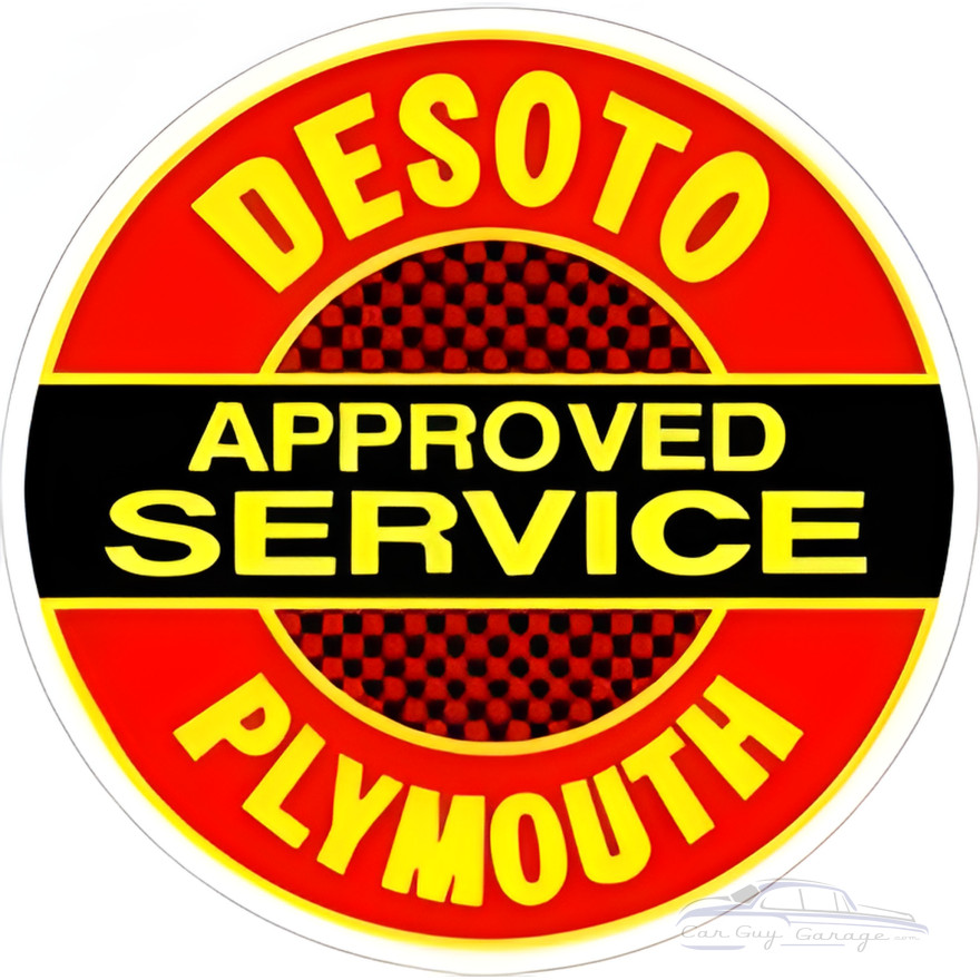 Desoto Plymouth Approved Service Metal Sign - 18" Round Desoto Plymouth Approved Service Metal Sign - 18" Round