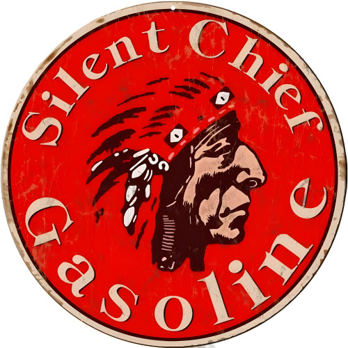 Silent Chief Gasoline Metal Sign - 14" Round