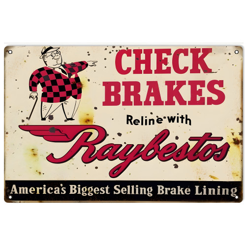 Raybestos Check Brake Metal Sign - 12" x 18"