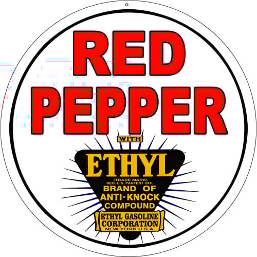 Red Pepper Ethyl Motor Oil Metal Sign - 18" Round