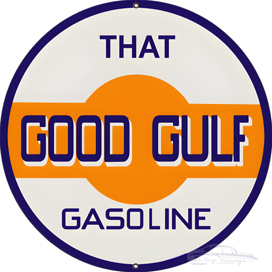 Good Gulf Gasoline Metal Sign - 24" Round Good Gulf Gasoline Metal Sign - 24" Round