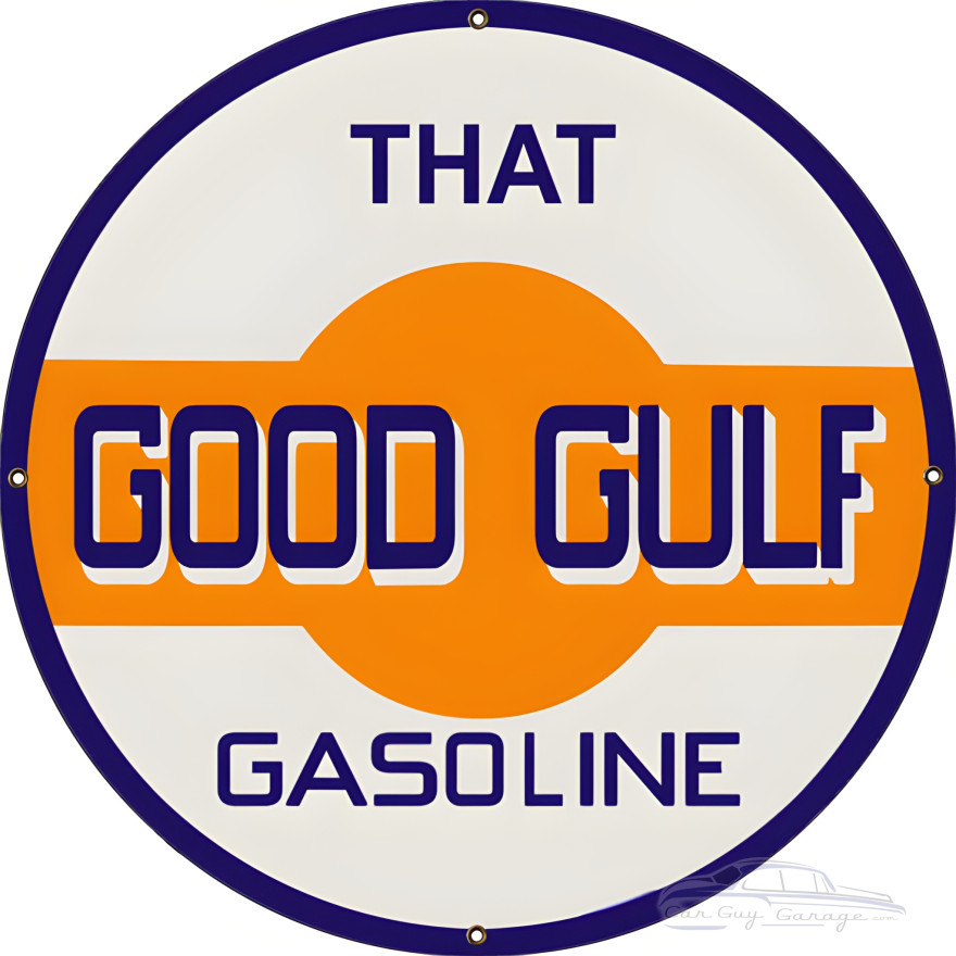 Good Gulf Gasoline Metal Sign - 30" Round Good Gulf Gasoline Metal Sign - 30" Round