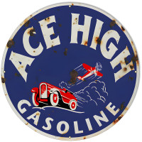Ace High Gasoline Metal Sign - 30" Round
