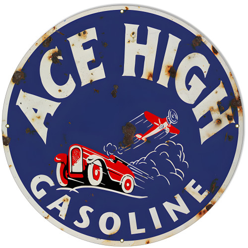 Ace High Gasoline Metal Sign - 30" Round
