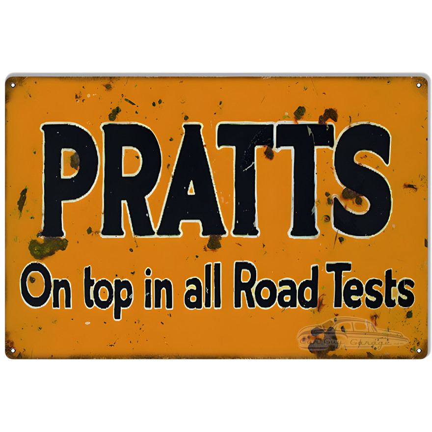Pratt's On Top in all Road Test's Metal Sign - 12" x 18" Pratt's On Top in all Road Test's Metal Sign - 12" x 18"