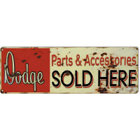 Dodge Parts Sold Here Metal Sign - 6" x 18"