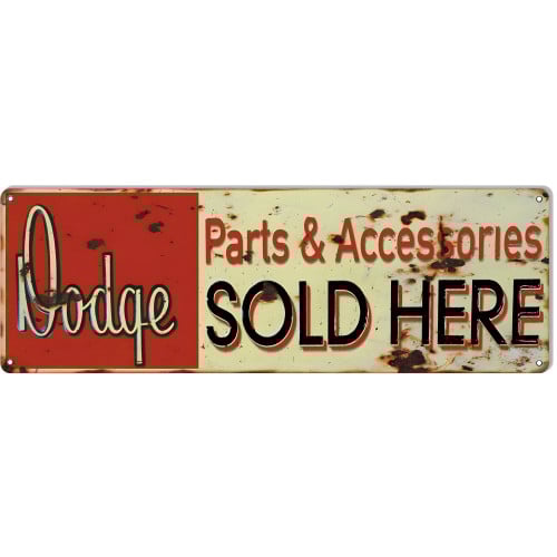 Dodge Parts Sold Here Metal Sign - 6" x 18"