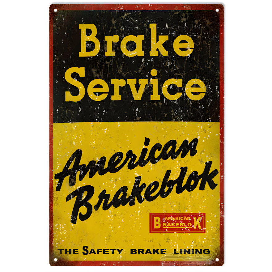 Brake Service American Brakeblok Metal Sign - 12" x 18" Brake Service American Brakeblok Metal Sign - 12" x 18"