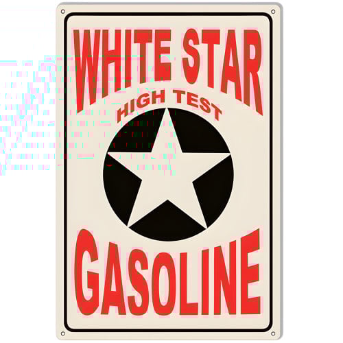 White Star High Test Gasoline Metal Sign - 12" x 18"