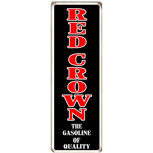 Red Crown Gasoline Motor Oil Metal Sign - 6" x 18"