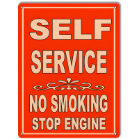 Self Service No Smoking Stop Engine Gas Station Metal Sign - 9" x 12"