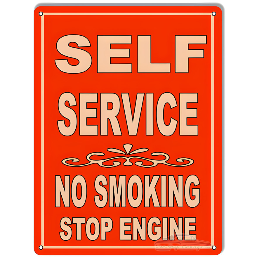 Self Service No Smoking Stop Engine Gas Station Metal Sign - 9" x 12" Self Service No Smoking Stop Engine Gas Station Metal Sign - 9" x 12"