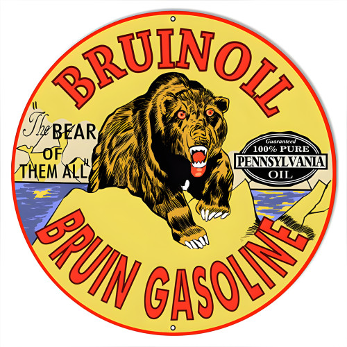 The Bear Bruin Oil And Gasoline Metal Sign - 18" Round