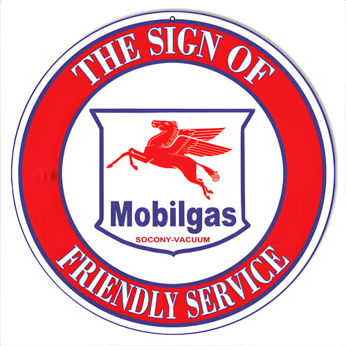 Mobil-gas The Sign of Friendly Service Metal Sign - 14" Round