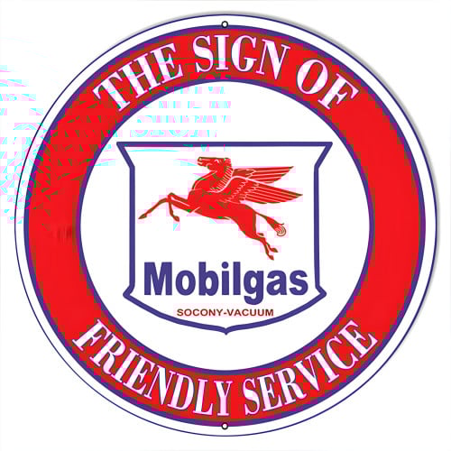 Mobil-gas The Sign of Friendly Service Metal Sign - 18" Round